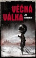 Kniha: Věčná válka (Joe Haldeman). Polaris, 2009 Kniha: Věčná válka (Joe Haldeman). Polaris, 2009