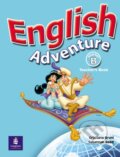 Kniha: English Adventure - Starter B (Cristiana Bruni). Pearson, Longman, 2005 Kniha: English Adventure - Starter B (Cristiana Bruni). Pearson, Longman, 2005