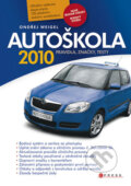Kniha: Autoškola (CPRESS). CPRESS, 2010 Kniha: Autoškola (CPRESS). CPRESS, 2010