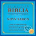 Biblia pre malých aj veľkých - Nový zákon, Popron music, 2010