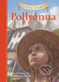 Kniha: Pollyanna (Sterling). Sterling, 2007 Kniha: Pollyanna (Sterling). Sterling, 2007