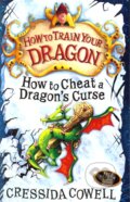 Kniha: How to Cheat a Dragon's Curse (Cressida Cowell). Hodder Children's Books, 2010 Kniha: How to Cheat a Dragon's Curse (Cressida Cowell). Hodder Children's Books, 2010