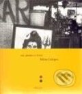 Kniha: Na jedno u Šivů (Milan Libinger). Kniha Zlín, 2010 Kniha: Na jedno u Šivů (Milan Libinger). Kniha Zlín, 2010