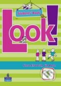 Kniha: Look! 1 (Jim Rose a Steve Elsworth). Pearson, Longman, 2009 Kniha: Look! 1 (Jim Rose a Steve Elsworth). Pearson, Longman, 2009