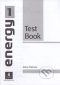 Kniha: Energy 1 (Jenny Parsons). Pearson, Longman, 2004 Kniha: Energy 1 (Jenny Parsons). Pearson, Longman, 2004