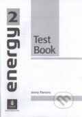 Kniha: Energy 2 (Jenny Parsons). Pearson, Longman, 2004 Kniha: Energy 2 (Jenny Parsons). Pearson, Longman, 2004