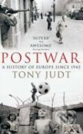 Kniha: Postwar: A History of Europe Since 1945 (Tony Judt), 2007 Kniha: Postwar: A History of Europe Since 1945 (Tony Judt), 2007