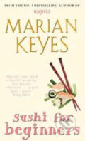 Kniha: Sushi for Beginners (Marian Keyes). Penguin Books, 2005 Kniha: Sushi for Beginners (Marian Keyes). Penguin Books, 2005