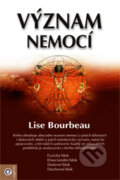Kniha: Význam nemocí (Lise Bourbeau). Eugenika, 2010 Kniha: Význam nemocí (Lise Bourbeau). Eugenika, 2010