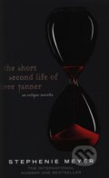 Kniha: The Short Second Life of Bree Tanner (Stephenie Meyer). Atom, 2010 Kniha: The Short Second Life of Bree Tanner (Stephenie Meyer). Atom, 2010