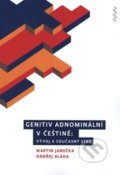Kniha: Genitiv adnominální v češtině (Martin Janečka a Ondřej Bláha). Univerzita Palackého v Olomouci, 2020 Kniha: Genitiv adnominální v češtině (Martin Janečka a Ondřej Bláha). Univerzita Palackého v Olomouci, 2020