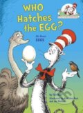 Kniha: Who Hatches the Egg? (Tish Rabe). Random House, 2017 Kniha: Who Hatches the Egg? (Tish Rabe). Random House, 2017