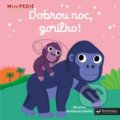 Kniha: Dobrou noc, gorilko! (Nathalie Choux). Svojtka&Co., 2021 Kniha: Dobrou noc, gorilko! (Nathalie Choux). Svojtka&Co., 2021