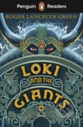 Kniha: Loki and the Giants (Roger Lancelyn Green). Penguin Books, 2020 Kniha: Loki and the Giants (Roger Lancelyn Green). Penguin Books, 2020
