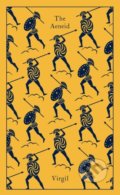 Kniha: The Aeneid (Virgil). Penguin Books, 2020 Kniha: The Aeneid (Virgil). Penguin Books, 2020