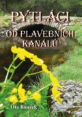 Kniha: Pytláci od plavebních kanálů (Ota Bouzek). Akcent, 2020 Kniha: Pytláci od plavebních kanálů (Ota Bouzek). Akcent, 2020