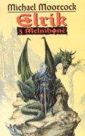 Kniha: Elrik z Melnibone (Michael John Moorcock), 1998 Kniha: Elrik z Melnibone (Michael John Moorcock), 1998