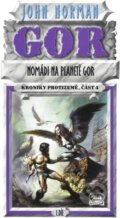 Kniha: Nomádi na planetě Gor 1 (John Norman). Poutník, 1997 Kniha: Nomádi na planetě Gor 1 (John Norman). Poutník, 1997