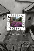 Kniha: Pražské dvorky (Petr Sojka). Grada, 2020 Kniha: Pražské dvorky (Petr Sojka). Grada, 2020