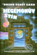 Kniha: Hegemonův stín (Orson Scott). Laser books, 2003 Kniha: Hegemonův stín (Orson Scott). Laser books, 2003