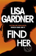 Find Her - Lisa Gardner, Bohemian Ventures, 2016
