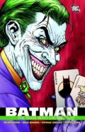 Kniha: Batman (Doug Mahnke a Ed Brubaker). DC Comics, 2020 Kniha: Batman (Doug Mahnke a Ed Brubaker). DC Comics, 2020