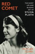 Kniha: Red Comet (Heather Clark). Vintage, 2020 Kniha: Red Comet (Heather Clark). Vintage, 2020