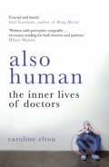 Kniha: Also Human (Caroline Elton). Windmill Books, 2019 Kniha: Also Human (Caroline Elton). Windmill Books, 2019