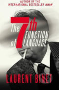Kniha: The 7th Function of Language (Laurent Binet). Bohemian Ventures Kniha: The 7th Function of Language (Laurent Binet). Bohemian Ventures