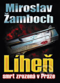 Kniha: Smrt zrozena v Praze (Miroslav Žamboch). Wolf Publishing, 2004 Kniha: Smrt zrozena v Praze (Miroslav Žamboch). Wolf Publishing, 2004