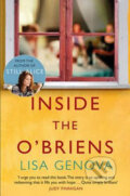 Kniha: Inside the O´Brians (Lisa Genova). Bohemian Ventures, 2013 Kniha: Inside the O´Brians (Lisa Genova). Bohemian Ventures, 2013