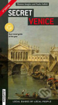 Kniha: Secret Venice (Thomas Jonglez). Jonglez, 2013 Kniha: Secret Venice (Thomas Jonglez). Jonglez, 2013