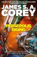 Kniha: Persepolis Rising (James S.A. Corey). Orbit, 2017 Kniha: Persepolis Rising (James S.A. Corey). Orbit, 2017