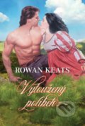 Kniha: Vytoužený polibek (Rowan Keats). OLDAG, 2020 Kniha: Vytoužený polibek (Rowan Keats). OLDAG, 2020