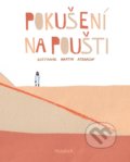 Kniha: Pokušení na poušti (Ivana Pecháčková). Meander, 2020 Kniha: Pokušení na poušti (Ivana Pecháčková). Meander, 2020
