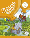 Kniha: Fly High 1 Pupil´s Book w/ CD Pack (Danae Kozanoglou). Pearson, 2010 Kniha: Fly High 1 Pupil´s Book w/ CD Pack (Danae Kozanoglou). Pearson, 2010