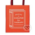 Reading is Cheaper Than Therapy Reusable Shopping Bag (Galison). Mudpuppy, 2020 Reading is Cheaper Than Therapy Reusable Shopping Bag (Galison). Mudpuppy, 2020