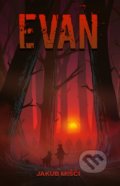 Kniha: Evan (Jakub Mišči), 2020 Kniha: Evan (Jakub Mišči), 2020