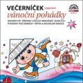 Audiokniha: Večerníček vypráví vánoční pohádky (Supraphon). Supraphon, 2020 Audiokniha: Večerníček vypráví vánoční pohádky (Supraphon). Supraphon, 2020