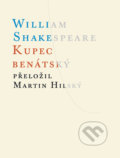 Kniha: Kupec benátský (William Shakespeare). Atlantis, 2020 Kniha: Kupec benátský (William Shakespeare). Atlantis, 2020