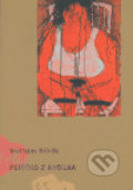 Kniha: Peříčko z andílka (Vratislav Křivák). Pavel Mervart, 2005 Kniha: Peříčko z andílka (Vratislav Křivák). Pavel Mervart, 2005