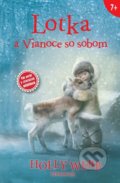 Kniha: Lotka a Vianoce so sobom (Holly Webb). Verbarium, 2020 Kniha: Lotka a Vianoce so sobom (Holly Webb). Verbarium, 2020