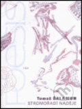Kniha: Stromořadí naděje (Tomaž Šalamun). H+H, 2004 Kniha: Stromořadí naděje (Tomaž Šalamun). H+H, 2004