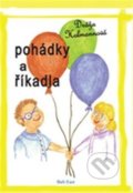Kniha: Pohádky a říkadla (Dráža Holmannová). Drábek Antonín, 2012 Kniha: Pohádky a říkadla (Dráža Holmannová). Drábek Antonín, 2012