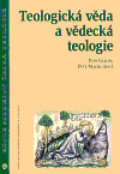 Kniha: Teologická věda a vědecká teologie (Petr Gallus). Centrum pro studium demokracie a kultury, 2006 Kniha: Teologická věda a vědecká teologie (Petr Gallus). Centrum pro studium demokracie a kultury, 2006