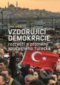Kniha: Vzdorující demokracie (Erik Siegl). Nakladatelství Lidové noviny, 2020 Kniha: Vzdorující demokracie (Erik Siegl). Nakladatelství Lidové noviny, 2020
