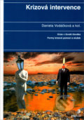 Kniha: Krizová intervence (Daniela Vodáčková). Portál, 2020 Kniha: Krizová intervence (Daniela Vodáčková). Portál, 2020