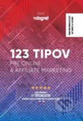 Kniha: 123 tipov pre online a affiliate marketing (Autorský kolektiv), 2020 Kniha: 123 tipov pre online a affiliate marketing (Autorský kolektiv), 2020