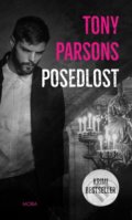 Kniha: Posedlost (Tony Parsons). Moba, 2021 Kniha: Posedlost (Tony Parsons). Moba, 2021