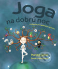Kniha: Joga na dobrú noc (Mariam Gates). Bambook, 2020 Kniha: Joga na dobrú noc (Mariam Gates). Bambook, 2020